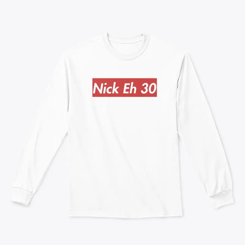 Nick Eh 30 Merch