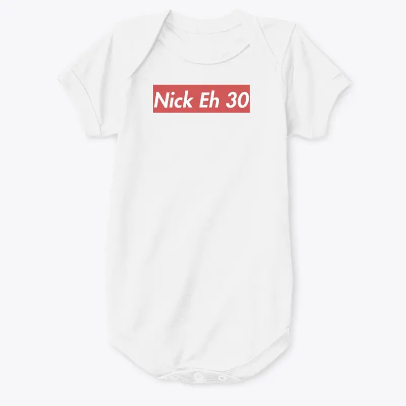 Nick Eh 30 Merch