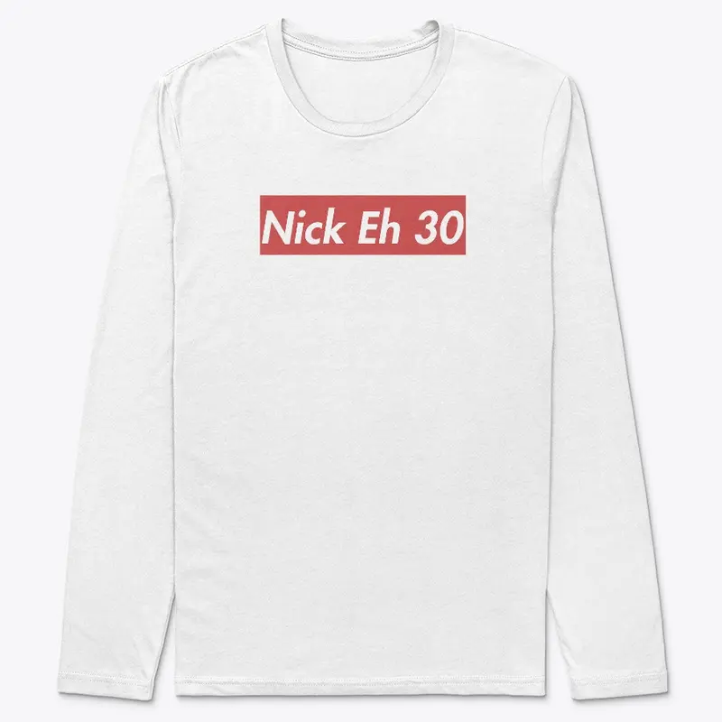 Nick Eh 30 Merch