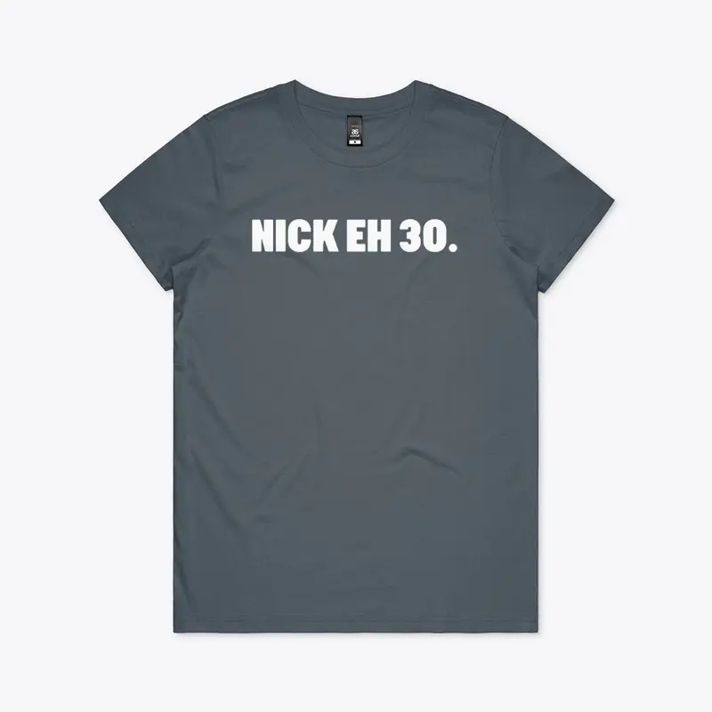 Nick Eh 30 Merch