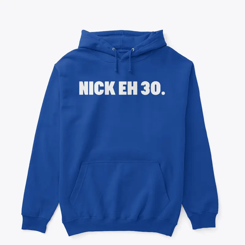 Nick Eh 30 Merch