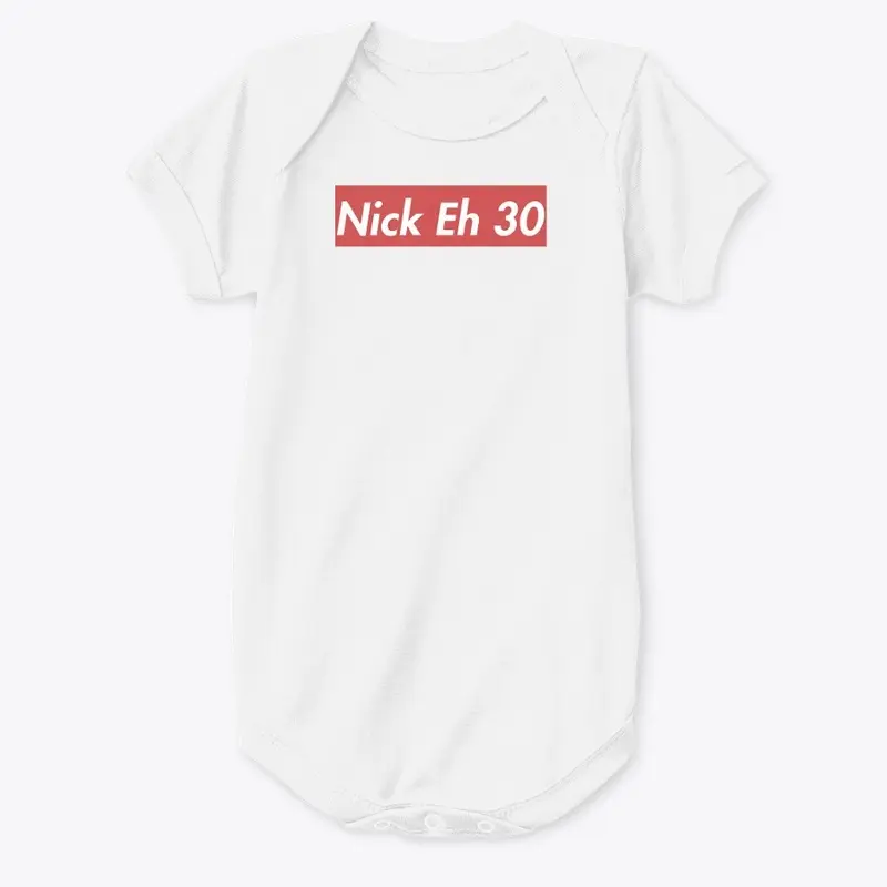 Nick Eh 30 Merch