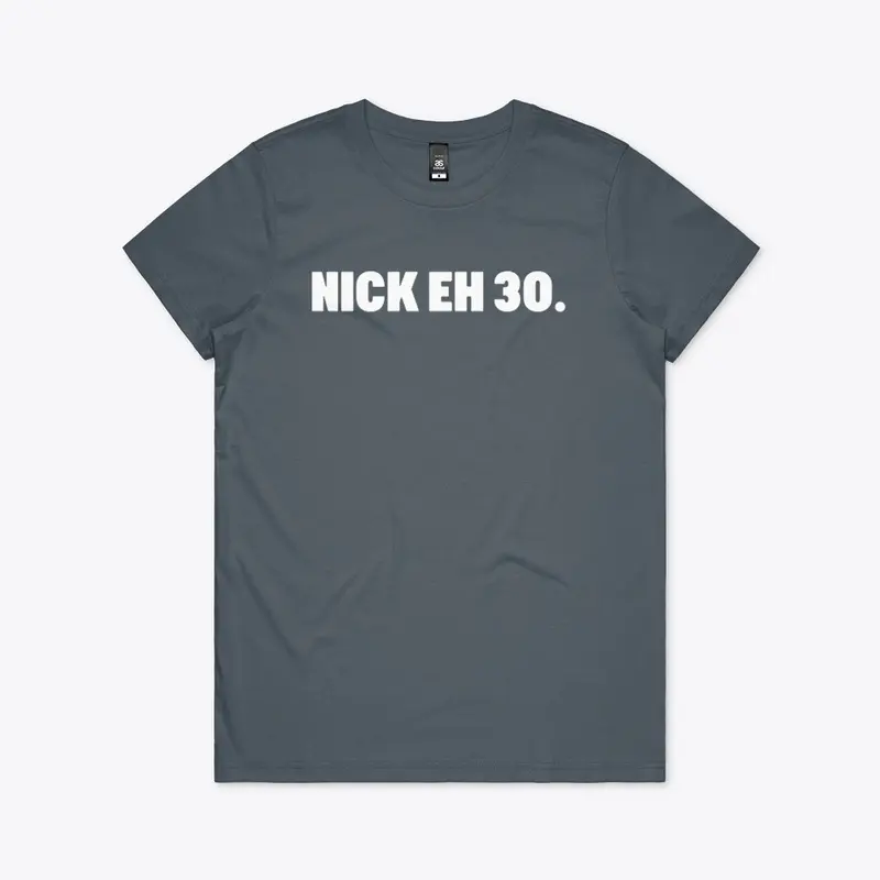 Nick Eh 30 Merch