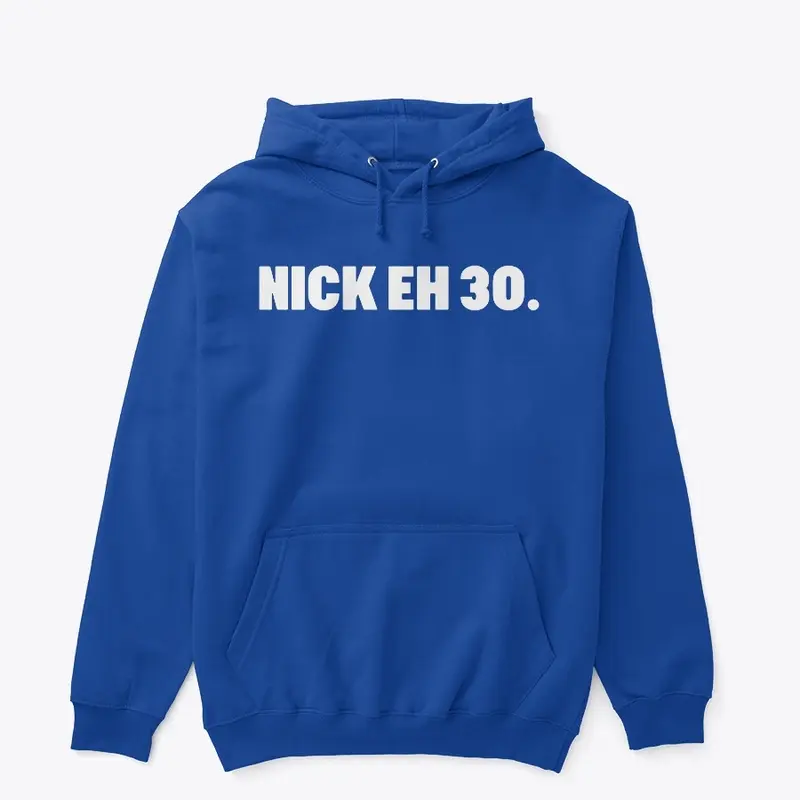 Nick Eh 30 Merch